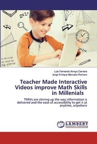 bokomslag Teacher Made Interactive Videos improve Math Skills in Millenials