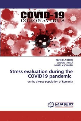 Stress evaluation during the COVID19 pandemic 1