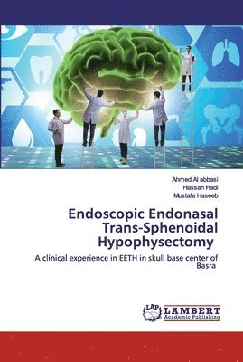 Endoscopic Endonasal Trans-Sphenoidal Hypophysectomy 1