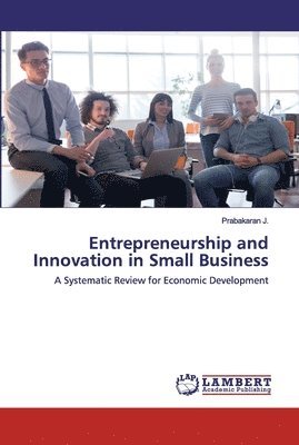 bokomslag Entrepreneurship and Innovation in Small Business