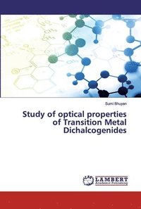 bokomslag Study of optical properties of Transition Metal Dichalcogenides