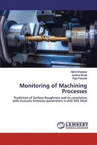 bokomslag Monitoring of Machining Processes