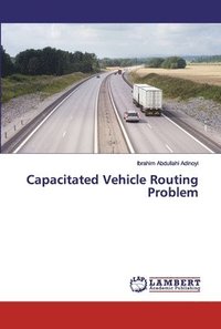 bokomslag Capacitated Vehicle Routing Problem