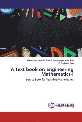 A Text book on Engineering Mathematics-I 1