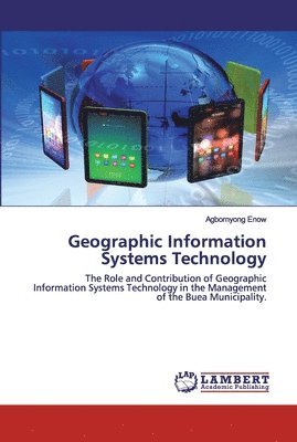 bokomslag Geographic Information Systems Technology