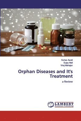 Orphan Diseases and It's Treatment 1