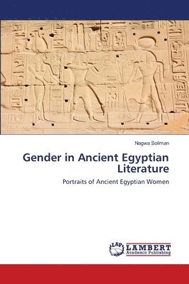 Gender in Ancient Egyptian Literature 1