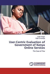 bokomslag User-Centric Evaluation of Government of Kenya Online Services