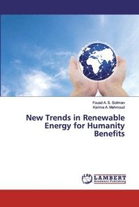 bokomslag New Trends in Renewable Energy for Humanity Benefits