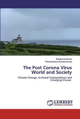Ravikumar Kurup, Parameswara Achutha Kurup - Post Corona Virus World and Society, Häftad