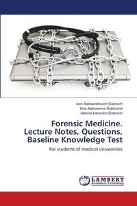 bokomslag Forensic Medicine. Lecture Notes, Questions, Baseline Knowledge Test