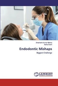 bokomslag Endodontic Mishaps