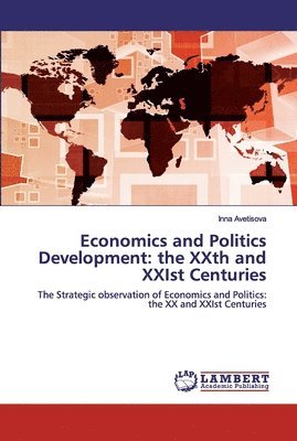 bokomslag Economics and Politics Development