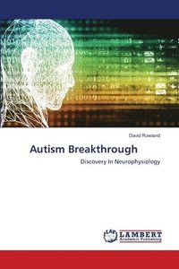 bokomslag Autism Breakthrough