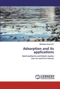 bokomslag Adsorption and its applications