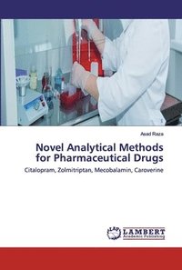 bokomslag Novel Analytical Methods for Pharmaceutical Drugs