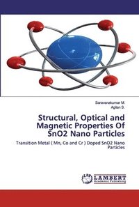 bokomslag Structural, Optical and Magnetic Properties Of SnO2 Nano Particles