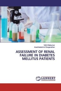 bokomslag Assessment of Renal Failure in Diabetes Mellitus Patients