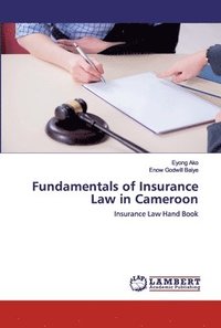 bokomslag Fundamentals of Insurance Law in Cameroon