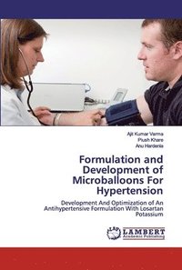 bokomslag Formulation and Development of Microballoons For Hypertension