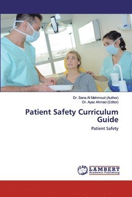 Patient Safety Curriculum Guide 1