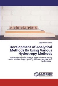 bokomslag Development of Analytical Methods By Using Various Hydrotropy Methods