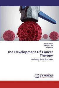 bokomslag The Development Of Cancer Therapy