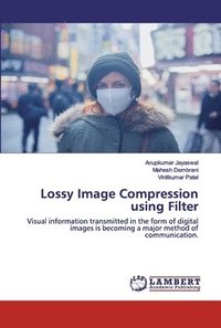 bokomslag Lossy Image Compression using Filter