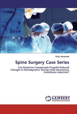 Spine Surgery Case Series 1