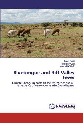 Bluetongue and Rift Valley Fever 1