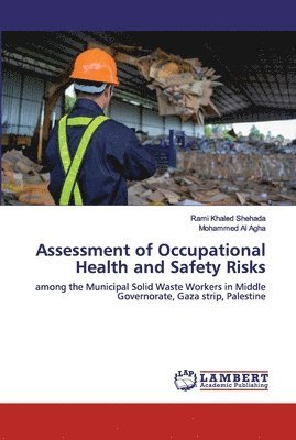 Assessment of Occupational Health and Safety Risks 1