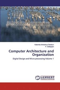 bokomslag Computer Architecture and Organization