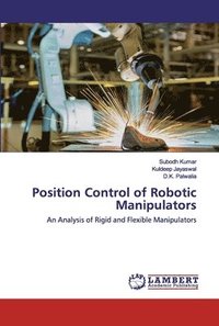 bokomslag Position Control of Robotic Manipulators