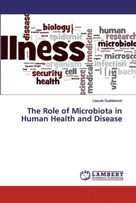 bokomslag The Role of Microbiota in Human Health and Disease