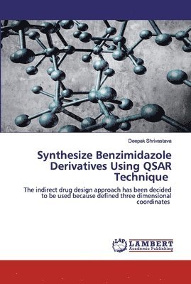 Synthesize Benzimidazole Derivatives Using QSAR Technique 1