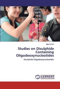 bokomslag Studies on Disulphide Containing Oligodeoxynucleotides