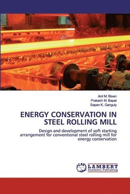 Energy Conservation in Steel Rolling Mill 1