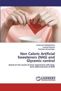 bokomslag Non Caloric Artificial Sweeteners (NAS) and Glycemic control