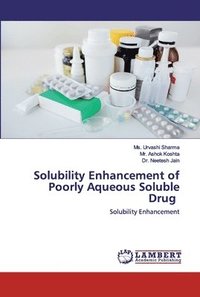 bokomslag Solubility Enhancement of Poorly Aqueous Soluble Drug