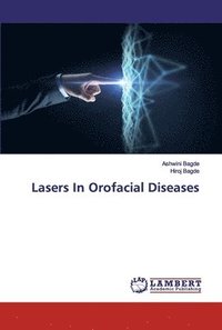 bokomslag Lasers In Orofacial Diseases