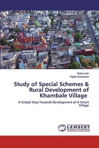 bokomslag Study of Special Schemes & Rural Development of Khambale Village