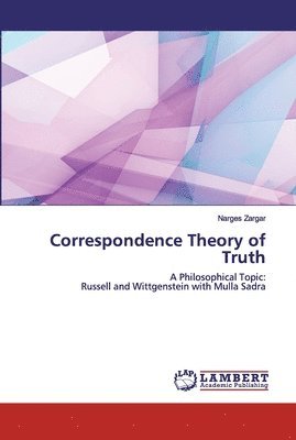 Correspondence Theory of Truth 1
