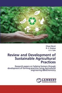 bokomslag Review and Development of Sustainable Agricultural Practices