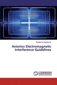 bokomslag Avionics Electromagnetic Interference Guidelines