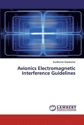 Avionics Electromagnetic Interference Guidelines 1