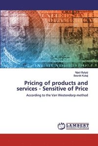 bokomslag Pricing of products and services - Sensitive of Price
