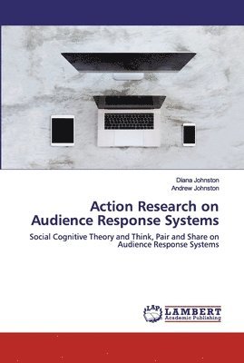 bokomslag Action Research on Audience Response Systems