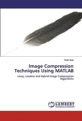 Image Compression Techniques Using MATLAB 1