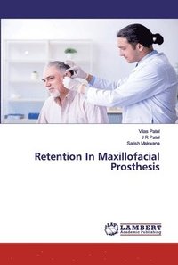 bokomslag Retention In Maxillofacial Prosthesis