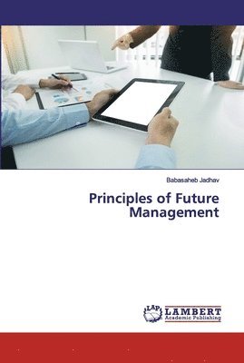 Principles of Future Management 1